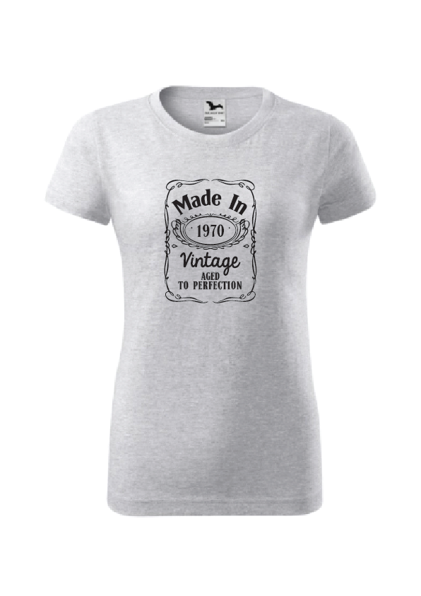 Made in (godine) Aged to perfection | Ženska majica