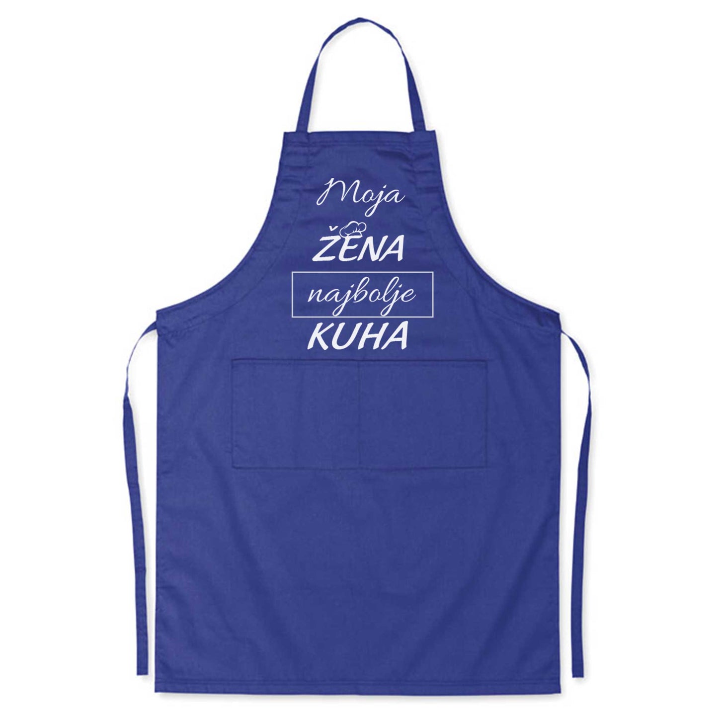 Moja žena najbolje kuha | Kuhinjska pregača