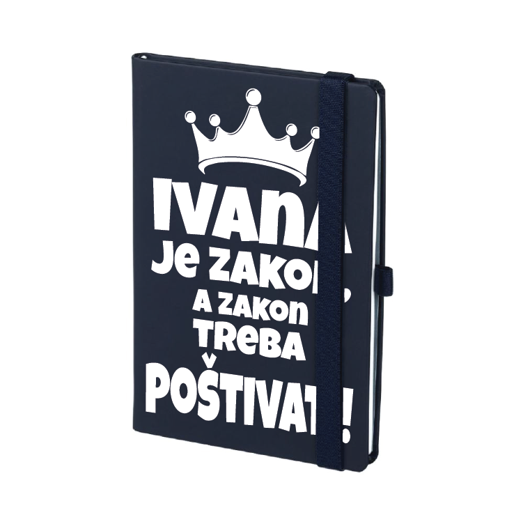 (ime) je zakon, a zakon treba poštivati | Rokovnik