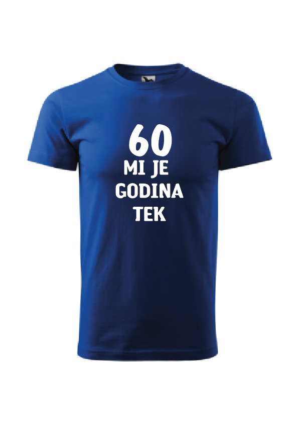 (godine) mi je godina tek | Muška majica