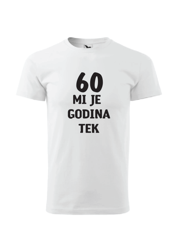 (godine) mi je godina tek | Muška majica