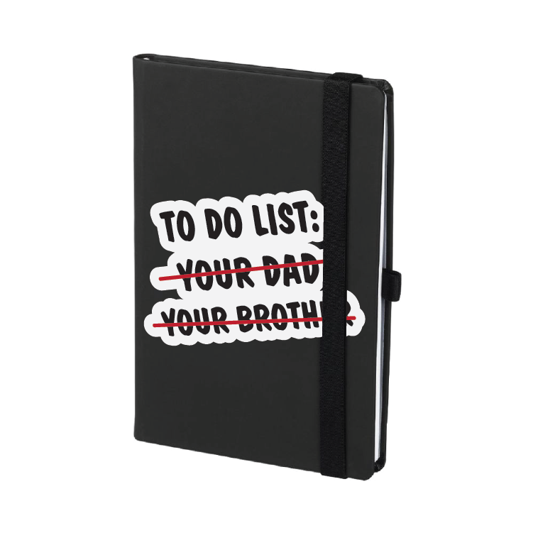 To do list: your dad/your brother | Rokovnik