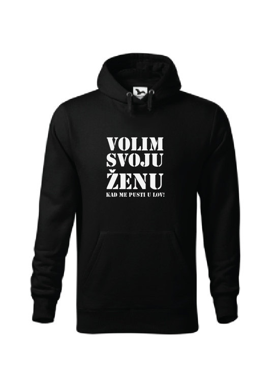 Volim svoju ženu kad me pusti u lov | Muška hoodica