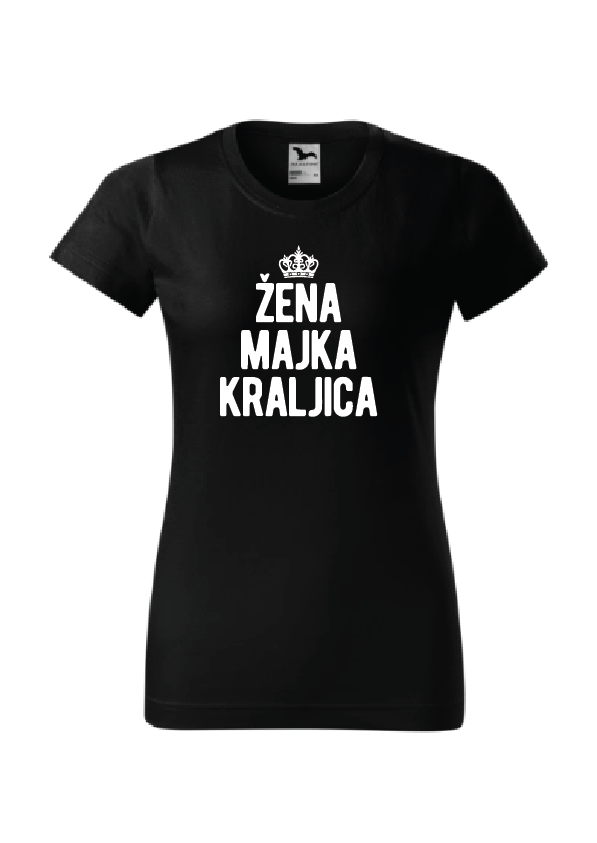 Žena Majka Kraljica| Ženska majica