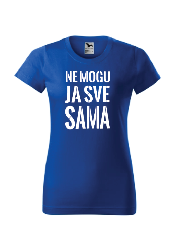 Ne mogu ja sve sama | Ženska majica