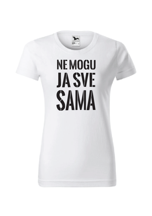 Ne mogu ja sve sama | Ženska majica