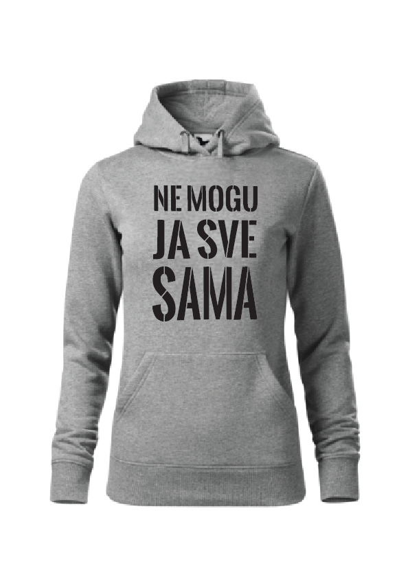 Ne mogu ja sve sama | Ženska hoodica