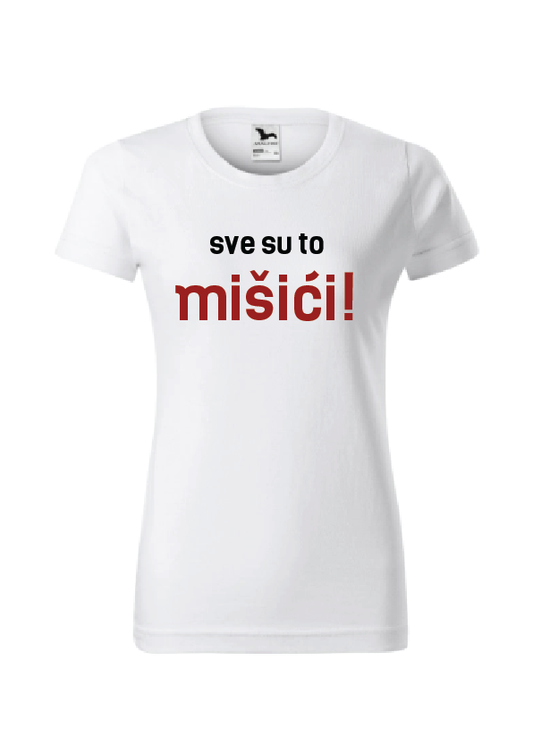 Sve su to mišići | Ženska majica