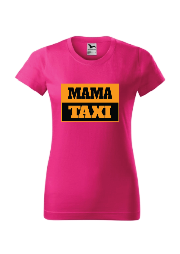 Mama Taxi | Ženska majica