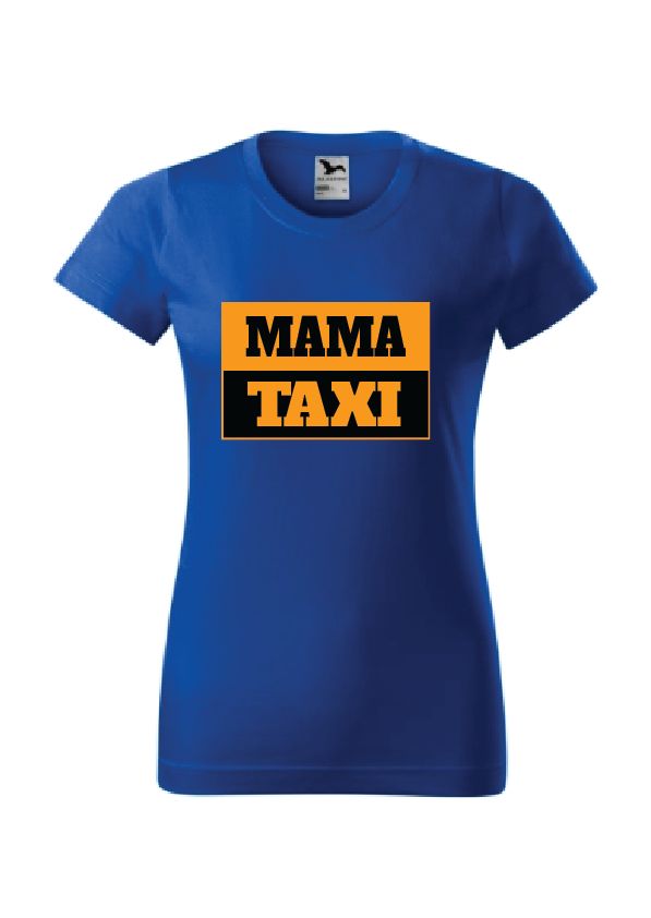 Mama Taxi | Ženska majica