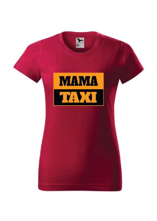 Mama Taxi | Ženska majica