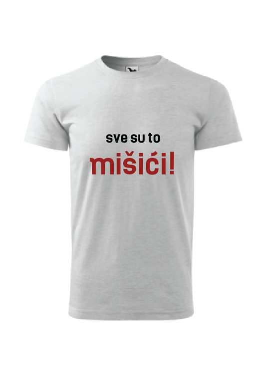 Sve su to mišići | Muška majica