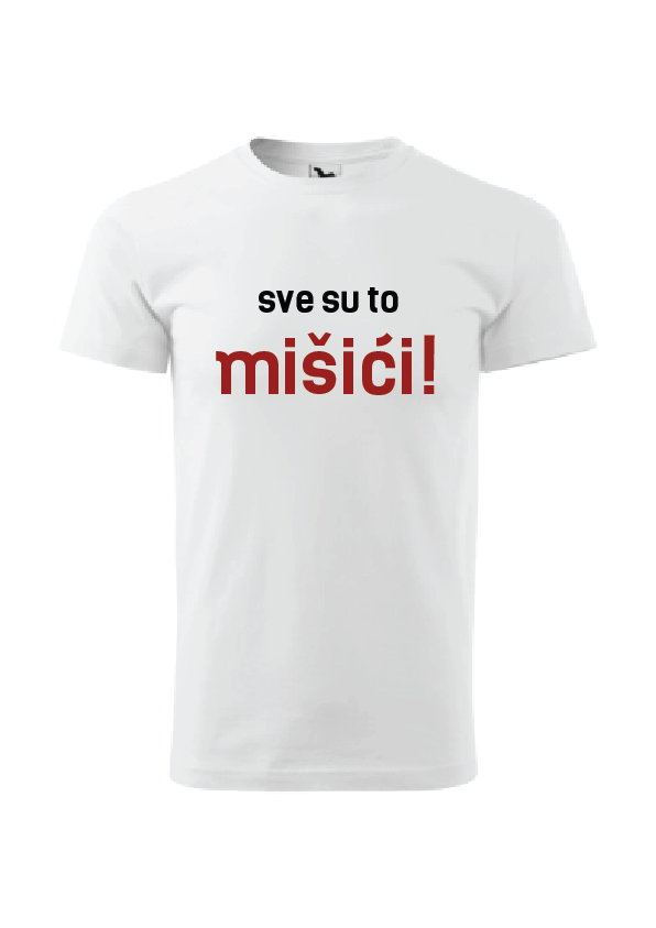 Sve su to mišići | Muška majica