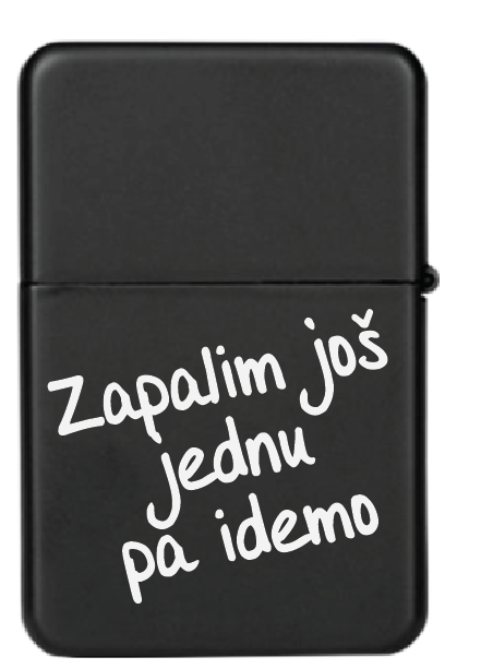 Zapalim još jednu pa idemo | Upaljač