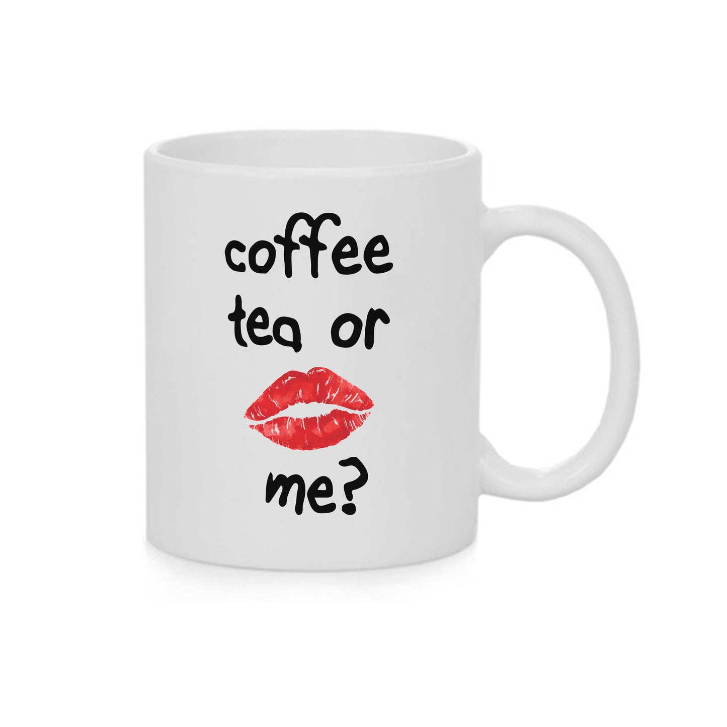 Coffee, tea or me? | Keramička šalica