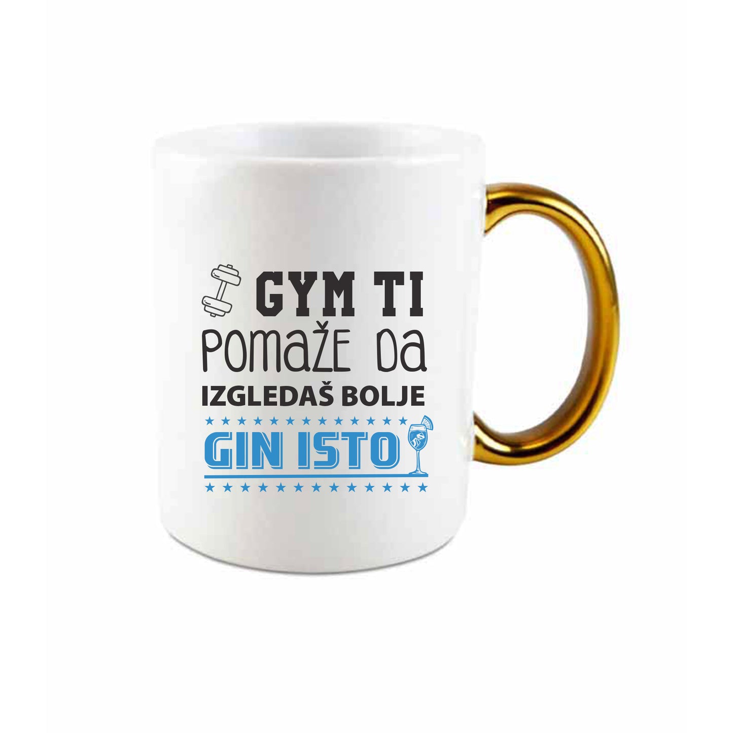 Gym ti pomaže da izgledaš bolje, Gin isto | Keramička šalica