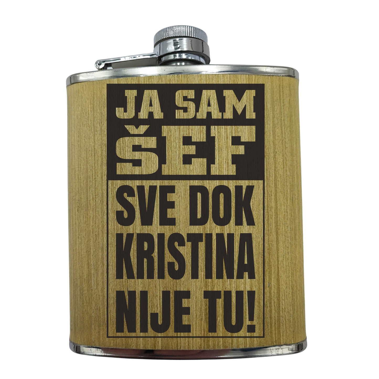 Ja sam šef sve dok (ime) nije tu | Pljoska