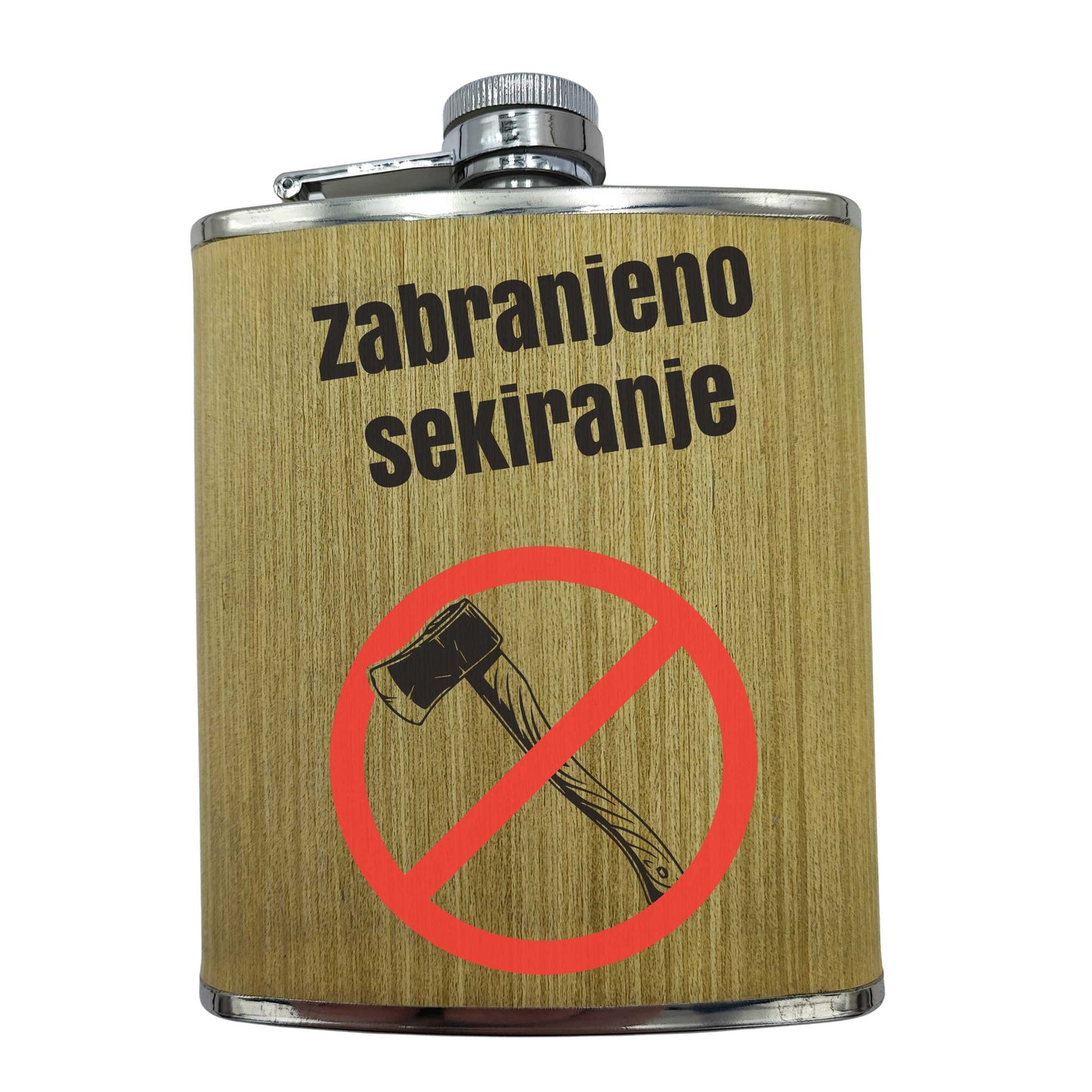 Zabranjeno sekiranje | Pljoska