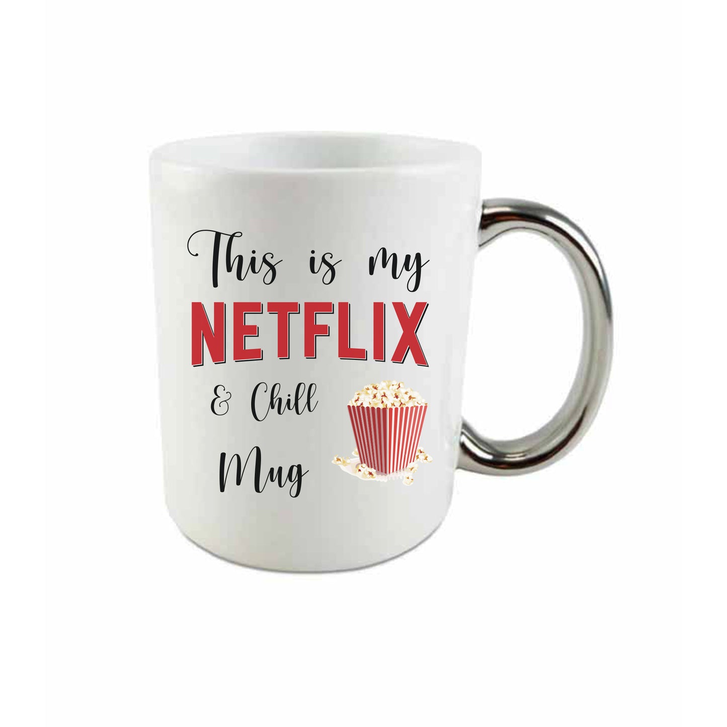 This is my Netflix and chill mug | Keramička šalica